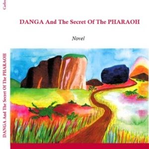 DANGA And The Secret Of The PHARAOH